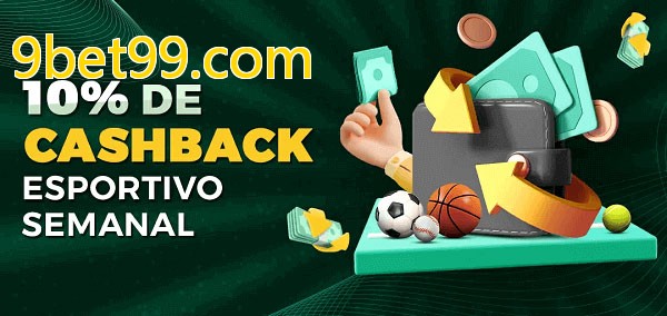 10% de bônus de cashback na 9bet99.com